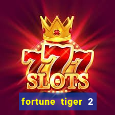 fortune tiger 2 revenge plataforma