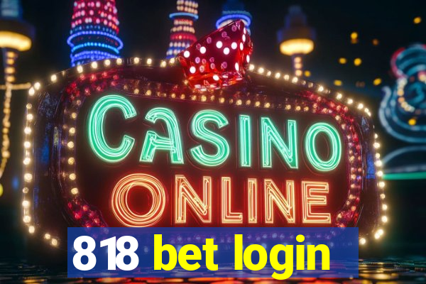 818 bet login