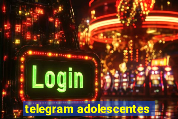 telegram adolescentes