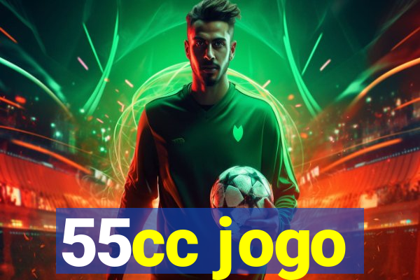 55cc jogo