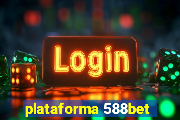 plataforma 588bet