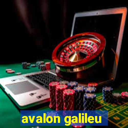 avalon galileu