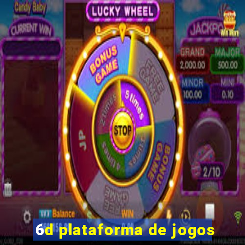 6d plataforma de jogos