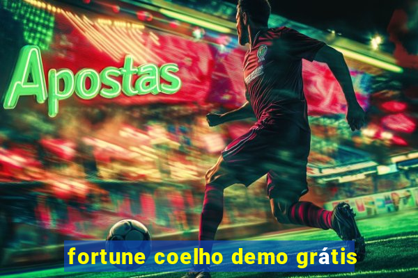 fortune coelho demo grátis