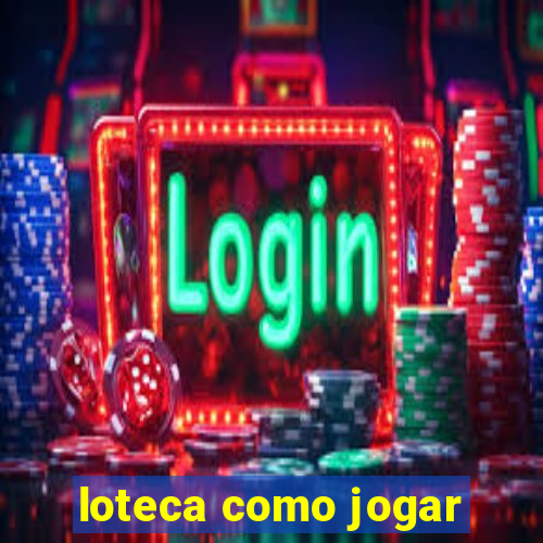 loteca como jogar