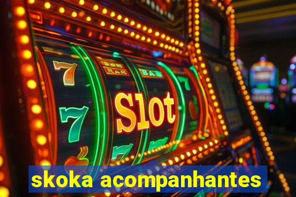 skoka acompanhantes