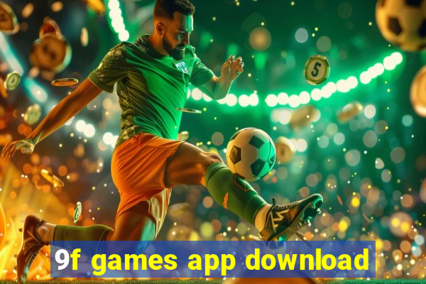 9f games app download