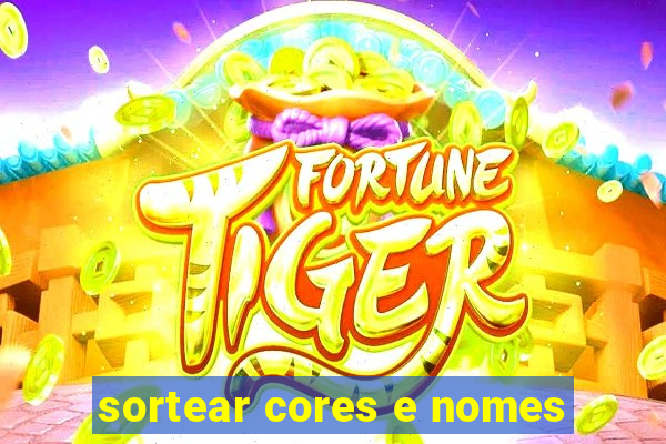 sortear cores e nomes