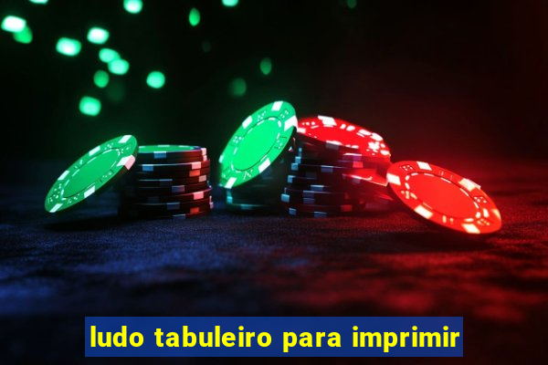 ludo tabuleiro para imprimir