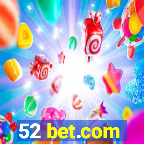 52 bet.com