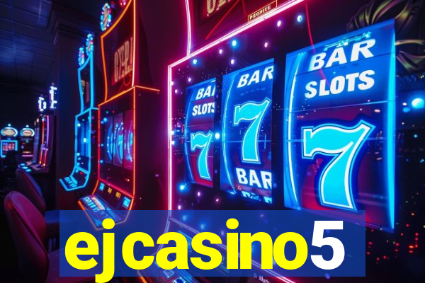 ejcasino5