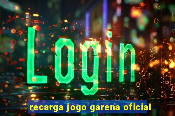 recarga jogo garena oficial