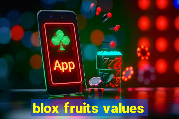 blox fruits values