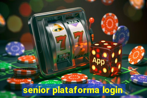 senior plataforma login