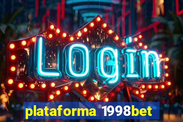 plataforma 1998bet