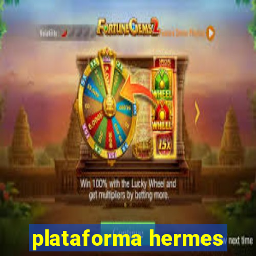 plataforma hermes