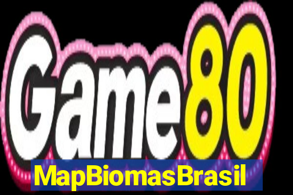 MapBiomasBrasil