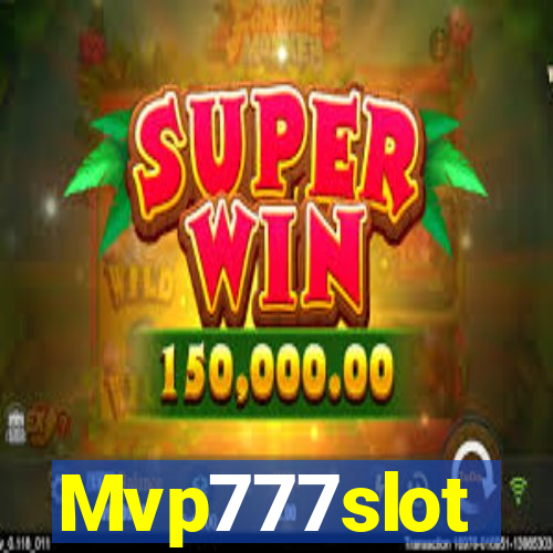 Mvp777slot