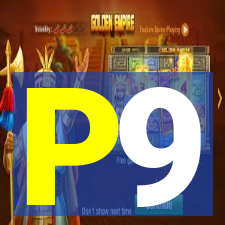 P9