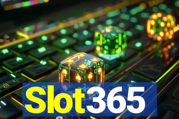 Slot365