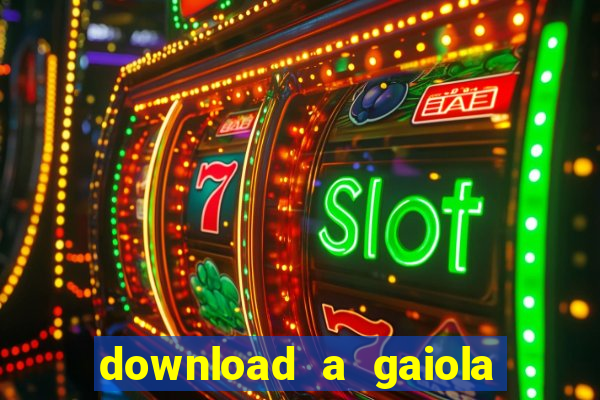 download a gaiola das loucas (1996 dublado)