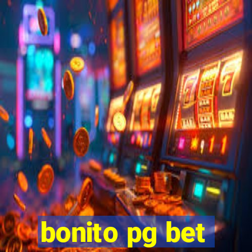 bonito pg bet