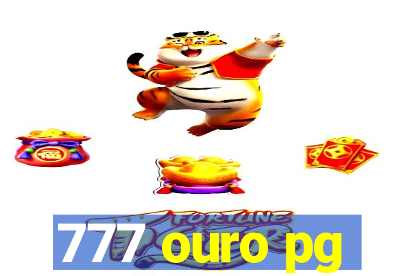 777 ouro pg