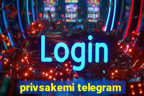 privsakemi telegram