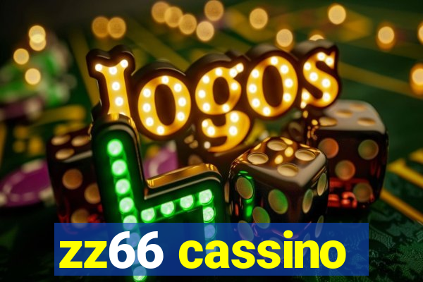 zz66 cassino