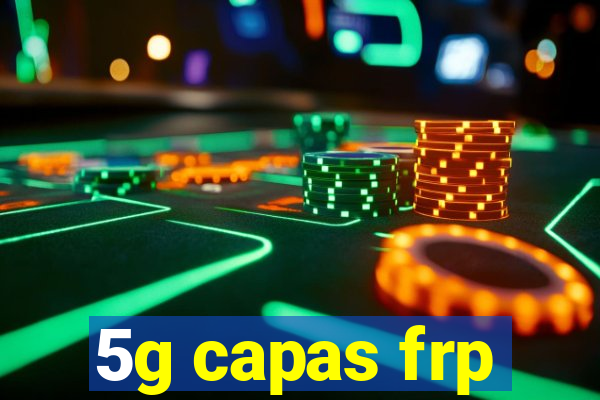 5g capas frp