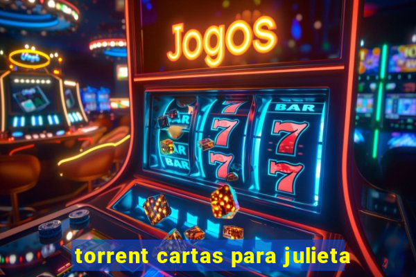 torrent cartas para julieta