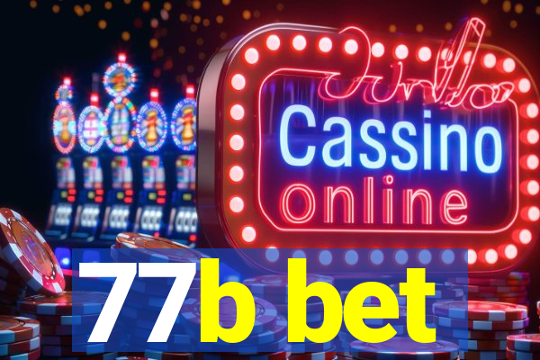 77b bet