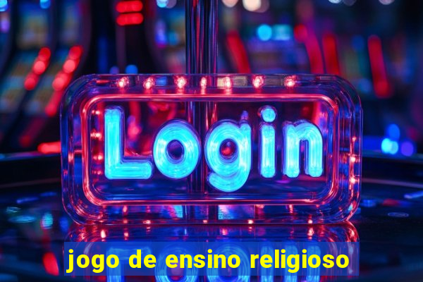 jogo de ensino religioso