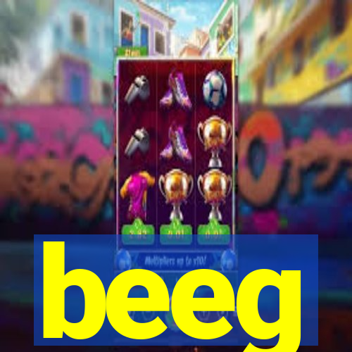 beeg