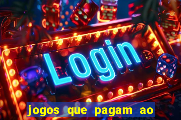 jogos que pagam ao se cadastrar