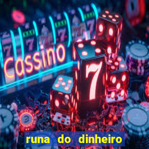 runa do dinheiro como ativar