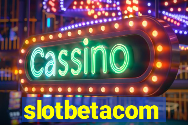 slotbetacom