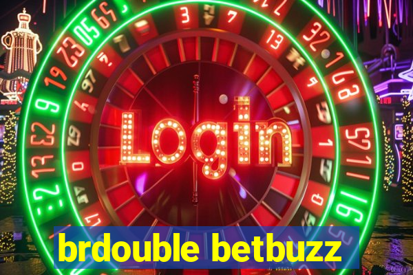 brdouble betbuzz