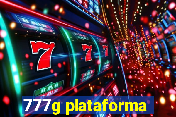 777g plataforma