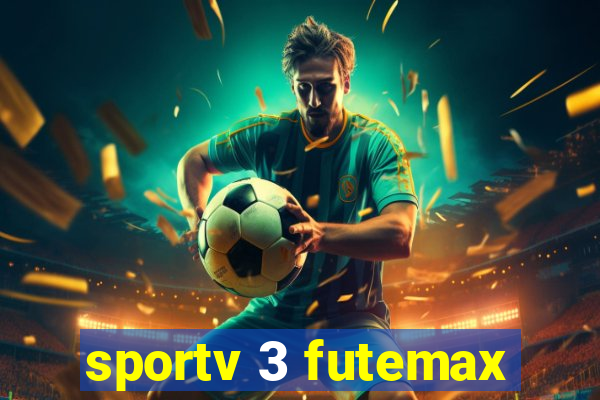 sportv 3 futemax