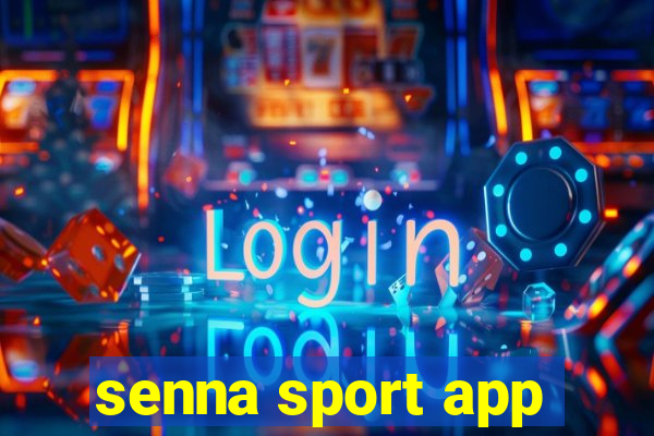 senna sport app