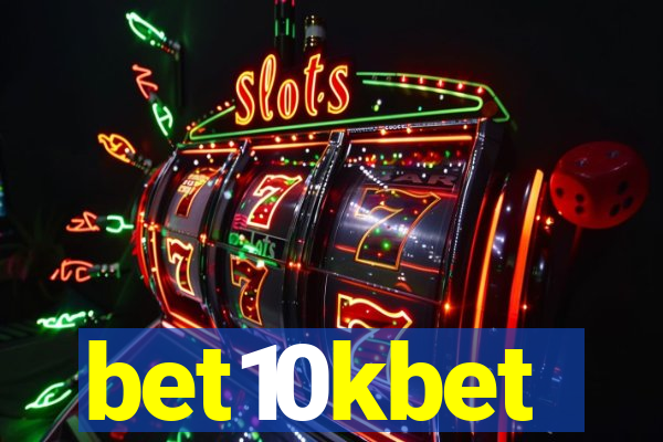 bet10kbet