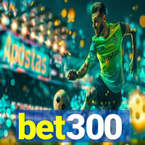 bet300