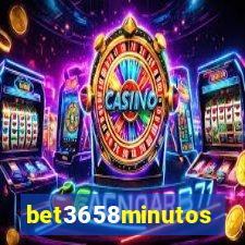 bet3658minutos