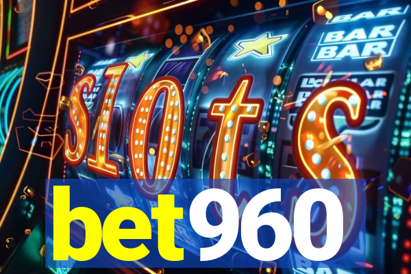 bet960