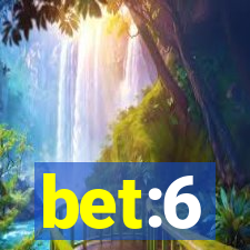 bet:6