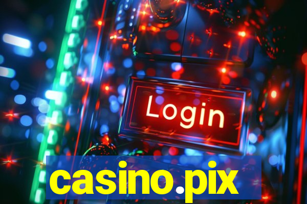 casino.pix