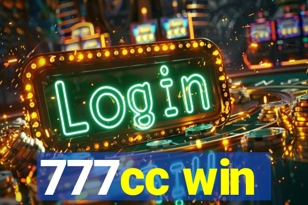 777cc win