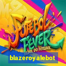 blazeroyalebot