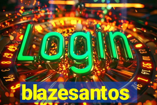 blazesantos